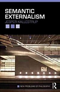 Semantic Externalism (Paperback)