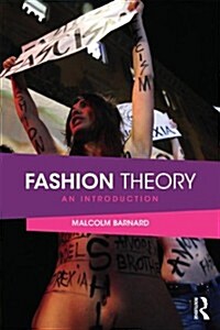 Fashion Theory : An Introduction (Paperback)