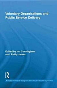 Voluntary Organizations and Public Service Delivery (Hardcover)