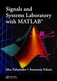 Signals and Systems Laboratory With MATLAB (Hardcover, 1st)