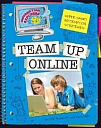 Team Up Online (Library Binding)