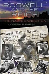 Roswell and the Reich: The Nazi Connection (Paperback)