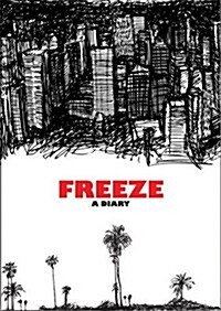 Freeze: A Diary. (Paperback)