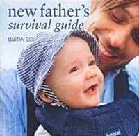 New Fathers Survival Guide (Hardcover)