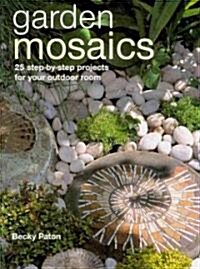 Garden Mosaics (Paperback)