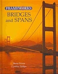 Bridges and Spans (Hardcover)