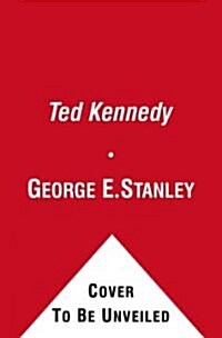 Teddy Kennedy: Lion of the Senate (Paperback)