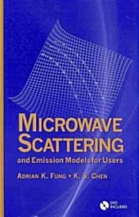 Microwave Scattering and Emission Models for Users [With CDROM] (Hardcover)