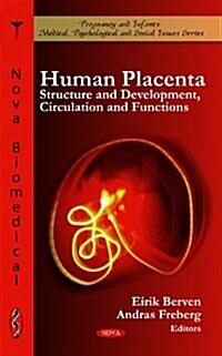 Human Placenta (Hardcover, UK)