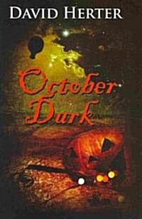 October Dark (Hardcover, Signed, Limited)