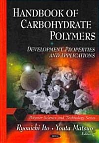 Handbook of Carbohydrate Polymers (Hardcover, UK)