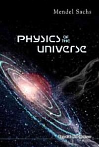 Physics of the Universe (Hardcover)