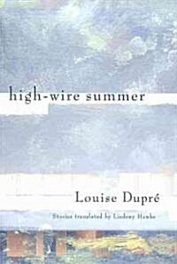 High-Wire Summer (Paperback)