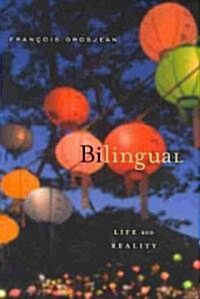 Bilingual: Life and Reality (Hardcover)