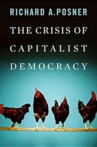 The Crisis of Capitalist Democracy (Hardcover)