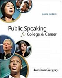 Public Speaking for College and Career with Connect Access Card Public Speaking (Paperback, 9, Revised)