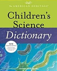 The American Heritage Childrens Science Dictionary (Hardcover, New, Updated)