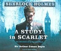 A Study in Scarlet: A Sherlock Holmes Novel (Audio CD, CD)