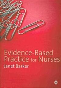 Evidence-Based Practice for Nurses (Paperback, 1st)