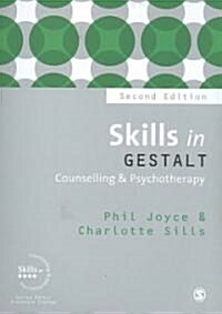 Skills in Gestalt Counselling & Psychotherapy (Paperback, 2nd)