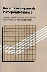 Recent Developments in Corporate Finance (Paperback)