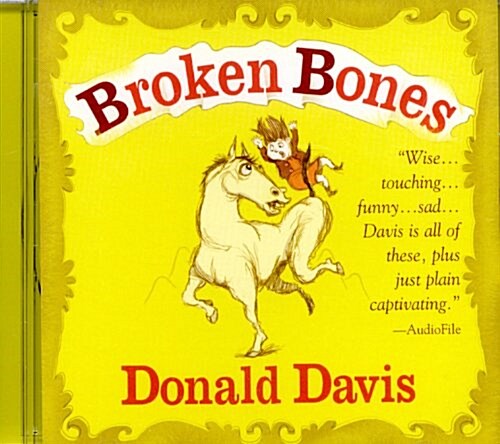 Broken Bones (Audio CD)