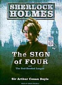The Sign of Four: A Sherlock Holmes Novel (MP3 CD, MP3 - CD)