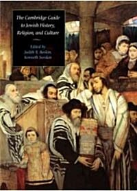 The Cambridge Guide to Jewish History, Religion, and Culture (Paperback)