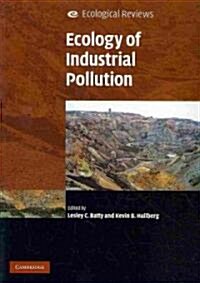 Ecology of Industrial Pollution (Paperback)