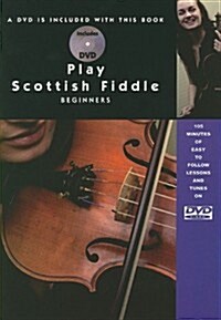 Play Scottish Fiddle - Beginner (Paperback)