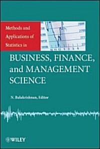 Methods and Applications of Statistics in Business, Finance, and Management Science (Hardcover)