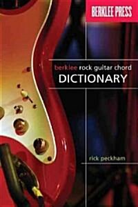 Berklee Rock Guitar Chord Dictionary (Paperback)