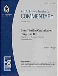 How Flexible Can Inflation Targeting Be? (Paperback)
