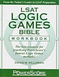 LSAT Logic Games Bible Workbook (Paperback, Workbook)