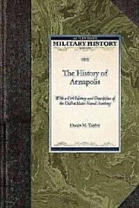 The History of Annapolis (Paperback)