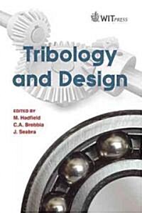 Tribology & Design (Hardcover)