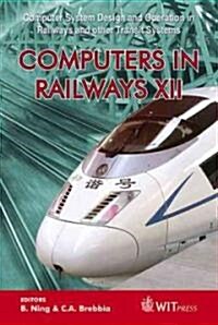Computers in Railways XII (Hardcover)