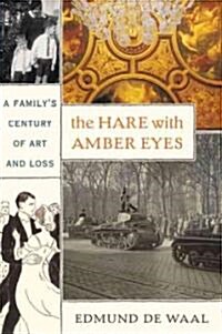 The Hare with Amber Eyes (Hardcover)