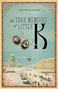 [중고] The True Memoirs of Little K (Hardcover)