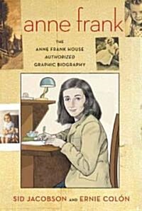 [중고] Anne Frank: The Anne Frank House Authorized Graphic Biography (Hardcover)