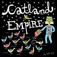 Catland Empire (Paperback, 1st)