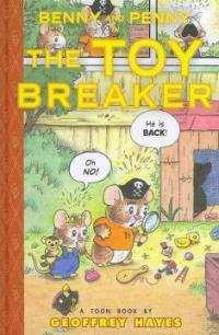 Benny and Penny in the Toy Breaker: Toon Level 2 (Hardcover)