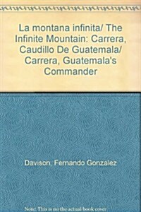 La montana infinita/ The Infinite Mountain (Paperback)