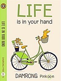 Life Is In Your Hands (Paperback)