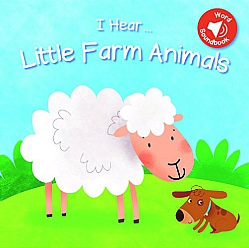 I Hear Farm Animals (Hardcover)