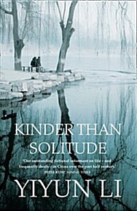 Kinder Than Solitude (Paperback)