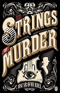 The Strings of Murder : Frey & McGray Book 1 (Paperback)