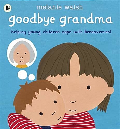 Goodbye Grandma (Paperback)