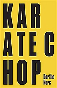 Karate Chop & Minna Needs Rehearsal Space (Paperback)