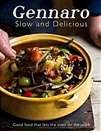 Gennaro: Slow Cook Italian (Hardcover)